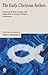 The Early Christian Fathers: A Selection from the Writings of the Fathers from St. Clement of Rome to St. Athanasius (Oxford Paperbacks) by unknown(1969-09-15)