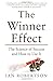 The Winner Effect: The Scie...
