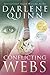 Conflicting Webs by Darlene Quinn (2015-10-13)