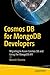 COSMOS DB FOR MONGODB DEVELOPERS: MIGRATING TO AZURE COSMOS DB AND USING THE MONGODB API [Paperback] Sharma
