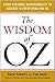 The Wisdom of Oz: Using Personal Accountability to Succeed in Everything You Do