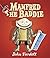 Manfred the Baddie by John Fardell (2008-10-02)