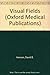 Visual Fields (Oxford Medical Publications) by Henson David B. (1993-12-16) Paperback