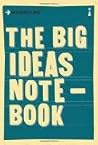 The Big Ideas Notebook