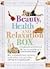 The Beauty, Health and Relaxation Box