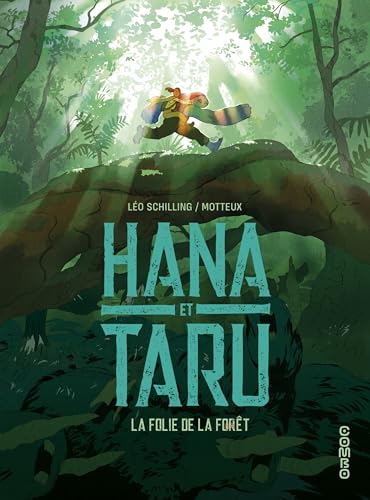 Hana et Taru - La folie de la forêt (Hardcover)