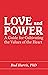 Love and Power: A Guide for...