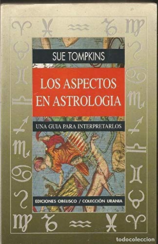 Los Aspectos En Astrologia (Spanish Edition)