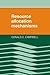 [(Resource Allocation Mechanisms )] [Author: Donald E. Campbell] [Oct-2007]