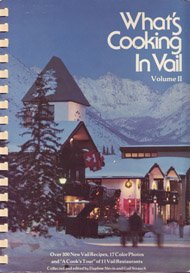 What's Cooking In Vail Volume 2 (Spiral-bound)