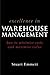Excellence in Warehouse Management: How to Minimise Costs and Maximise Value Paperback – June 24, 2005