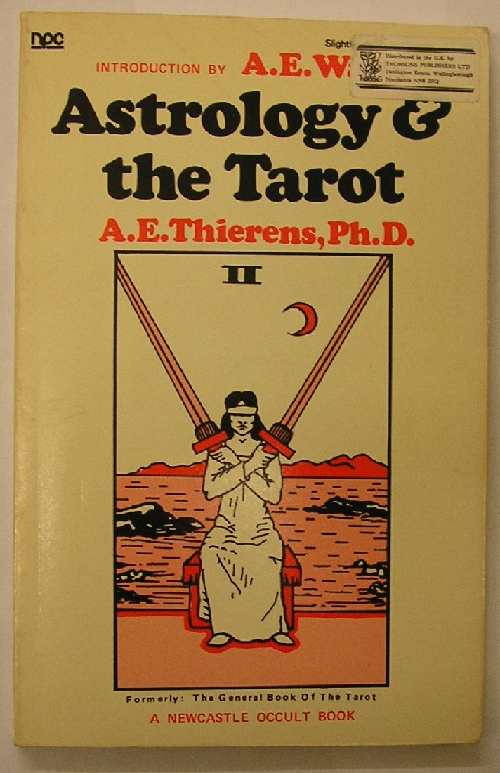Astrology & The Tarot (A Newcastle Occult Book, P-31)