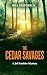 The Cedar Savages: A Jeff K...