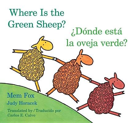Where Is the Green Sheep? / Donde Esta La Oveja Verde?[WHERE IS THE GREEN SHEEP / DON][Board Books] (Board Book)