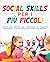 SOCIAL SKILLS PER I PIÚ PIC...