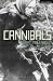 Cannibals (Modern Plays) by Rory Mullarkey (2013-06-20)