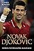 NOVAK DJOKOVIC. SERBIA SUURSAADIK MAAILMAS by Bowers Chris