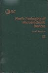 Plastic Packaging of Microelectronic Devices