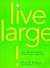 Live Large!: Ideas, Affirmations, and Actions for Sane Living in a Larger Body by Cheri K. Erdman (1997-01-03)