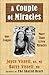 A Couple of Miracles by Barry Vissell