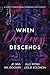 When Darkness Descends: A Dark Paranormal Romance Anthology