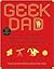 Geek Dad Publisher: Gotham