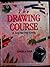 The Drawing Course by Angela Gair