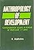 Anthropology of development: Commemoration volume in the honour of Professor I.P. Singh
