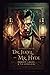 The Strange Case Of Dr. Jekyll And Mr. Hyde (Illustrated)