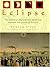Eclipse: The Celestial Phenomenon Which Has Changed the Course of History by Duncan Steel (1999-07-08)