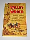 Valley of Wrath by John Prescott Valley of Wrath by John Prescott