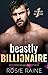 Beastly Billionaire (Fairbrook Milliardäre 1) (German Edition)