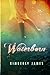 Waterborn by Kimberly James (2013-09-05)