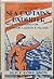 Log Of A Sea Captain's Daughter With Adventures On Robinson C... by Alice Rowe Snow