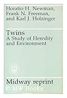Twins: A study of heredity and environment (Midway reprint)