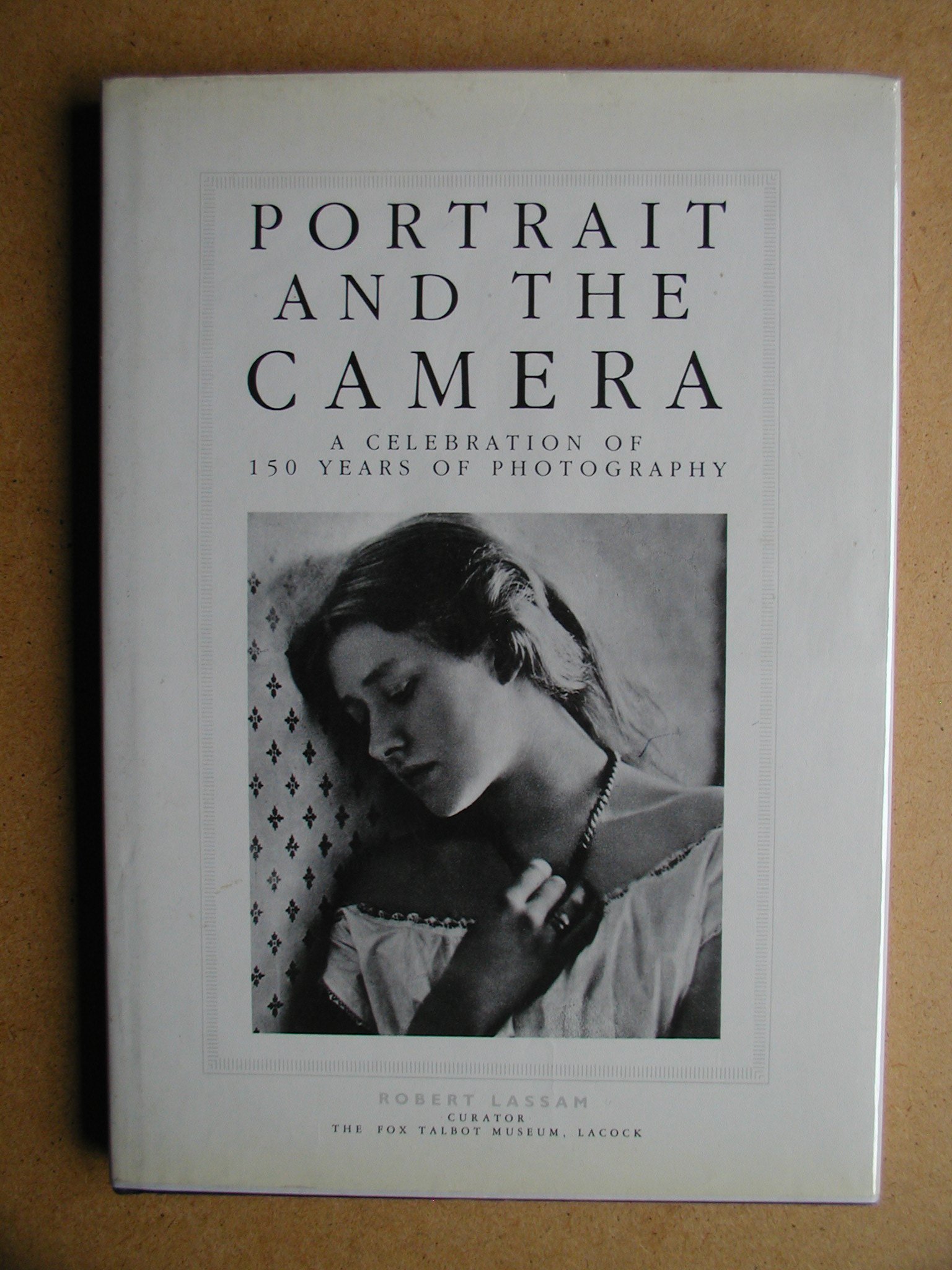 Portrait and the Camera a Celebration (Hardcover)