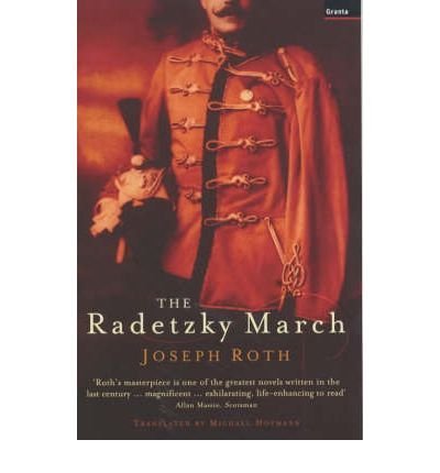 TheRadetzky March by Roth, Joseph ( Author ) ON Nov-01-2003, Paperback