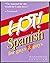 Hot! Spanish for Guys & Guys (English and Spanish Edition)