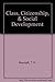 Class, Citizenship, & Social Development