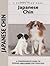 Japanese Chin (Comprehensive Owner's Guide) [Hardcover] [May 2005] (Author) Juliette Cunliffe, Isabelle Francais