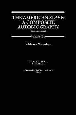 The American Slave: A Composite Autobiography, Supplement Series 1 (Contributions in Afro-American & African Studies Number 35)