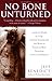 No Bone Unturned: Inside the World of a Top Forensic Scientist and His Work on America's Most Notorious Crimes and Disasters Paperback April 13, 2004