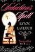 Seduction's Spell by Lynn LaFleur (2007-08-28)
