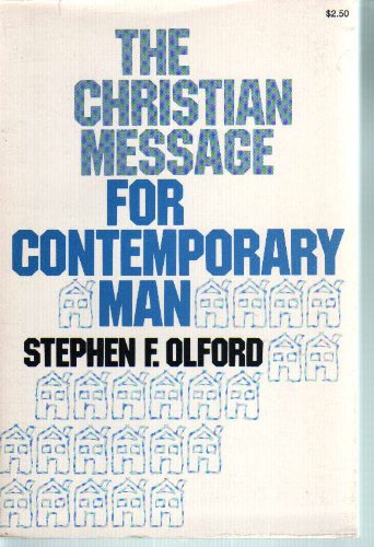 The Christian message for contemporary man (Paperback)