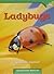 Ladybugs (Informational; Sequence of Events)