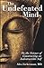 (The Undefeated Mind: On th...