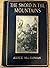 The Sword In The Mountain: First Edition Published 1910