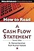 How to Read A Cash Flow Statement, 2/e by Dr. N Ramachandran (2013-12-21)