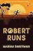 Robert Runs