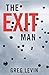 The Exit Man by Levin, Greg (2014) Paperback